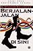 Berjalan-Jalan Di Sini
