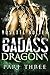 Badass Dragons: Part Three