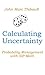 Calculating Uncertainty