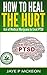 How to Heal The Hurt: Use of Medical Marijuana to treat PTSD