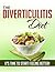 The Diverticulitis Diet by Kris Hammond