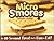 Micro S'mores