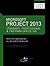 Microsoft Project 2013 Stan...