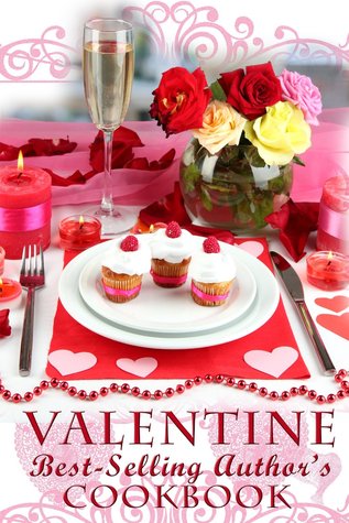Valentine Best-Selling Author's Cookbook (Kindle Edition)