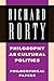 Philosophy as Cultural Politics by Richard Rorty