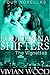 Louisiana Shifters: The Vignettes