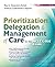 Prioritization, Delegation, & Management of Care for the NCLEX-RN® Exam
