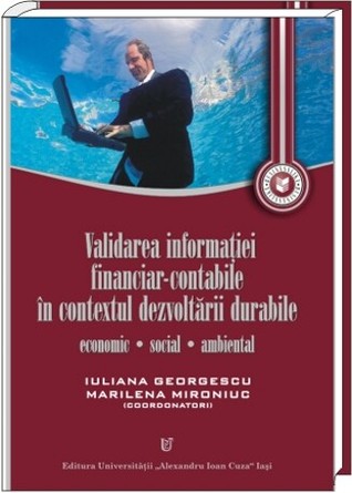 Validarea informaţiei financiar-contabile în contextul dezvoltării durabile: economic, social, ambiental