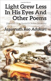 Light grew less in his eyes and other poems