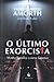 O Último Exorcista