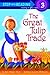 The Great Tulip Trade by Beth Wagner Brust