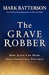 The Grave Robber:...