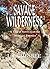 Savage Wilderness: A Tale of Survival on the Missouri Frontier