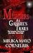 Murders at Gabriel's Trails: The Complete 5 Part Series & Sins of Bain
