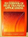Handbook of Heat Transfer Applications Handbook of Heat Transfer Applications
