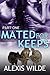 Mated For Keeps (The Lost River Pack, #1)
