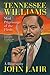 Tennessee Williams by John Lahr