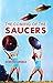 The Coming of the Saucers by Kenneth Arnold