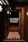 Calafrios da noit...