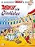 Asterix 03: Asterix als Gla...