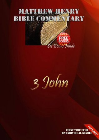 Matthew Henry Bible Commentary: 3 John