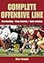 Complete Offensive Line by Rick Trickett