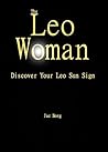 The Leo Woman - Discover Your Leo Sun Sign