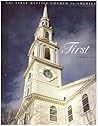 First: The First Baptist Church in America First: The First Baptist Church in America