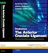 The Anterior Cruciate Ligament: Reconstruction and Basic Science The Anterior Cruciate Ligament: Reconstruction and Basic Science