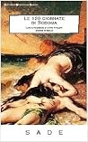 Le 120 giornate di Sodoma by Marquis de Sade Le 120 giornate di Sodoma by Marquis de Sade