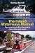 Inland Waterways Manual: The Complete Guide to Boating on Rivers, Lakes and Canals