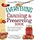 The Everything Canning and Preserving Book by Patricia J. Telesco