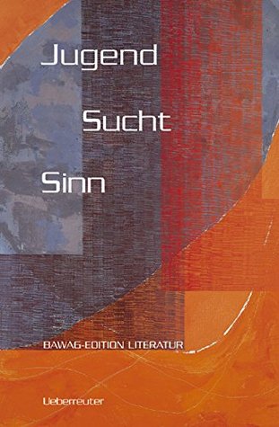 Jugend Sucht Sinn