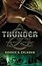 Thunder (Stone Braide Chronicles, #1)