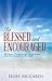 Be Blessed and Encouraged: ...