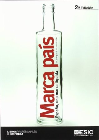 Marca país: España, una marca líquida (Paperback)