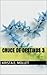 Cruce de destinos 3 (Spanish Edition)