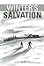 Winter's Salvation: A Zombi...