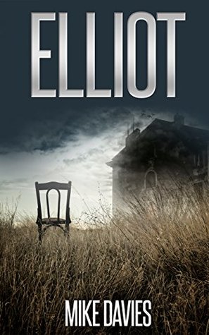 Elliot (Kindle Edition)