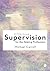 Effective Supervision for t...