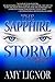 The Sapphire Storm by Amy  Lignor