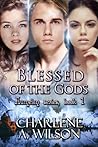 Blessed of the Gods (Aumelan, #1) Blessed of the Gods (Aumelan, #1)