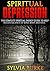 Spiritual Depression: The Complete spiritual energy guide to help regain balance of mind, body and soul.