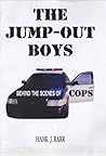The Jump-Out Boys: Behind the Scenes of COPS