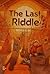 The Last Riddle