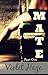 Mate: Part One