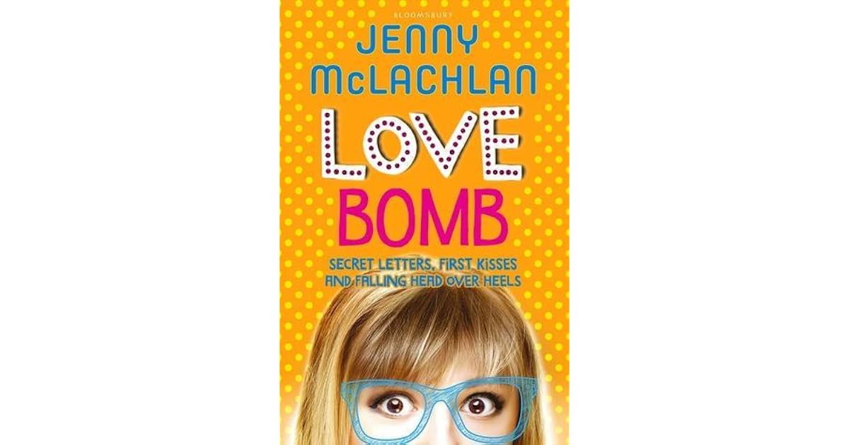 Love Bomb (Ladybirds, 2) by Jenny McLachlan
