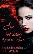 The Hidden (Book One) / Episode Two
