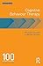 Cognitive Behavoiur Therapy: 100 Key Points and Techniques