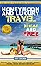 Honeymoon and Luxury Travel...